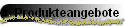 Produkteangebote